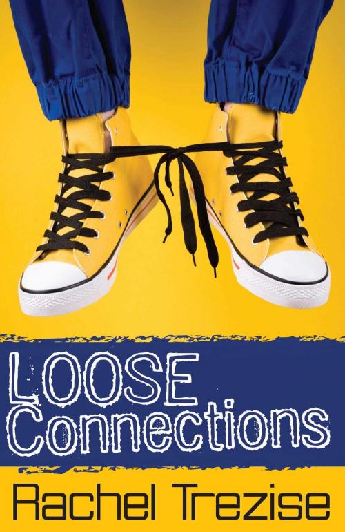 Cover of the book Loose Connections by Rachel Trezise, Accent Press