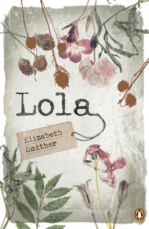 Cover of the book Lola by Elizabeth Smither, Penguin Random House New Zealand
