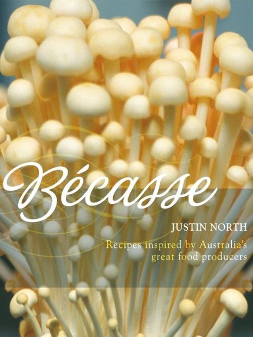 Cover of the book Becasse by Justin North, Hardie Grant Books