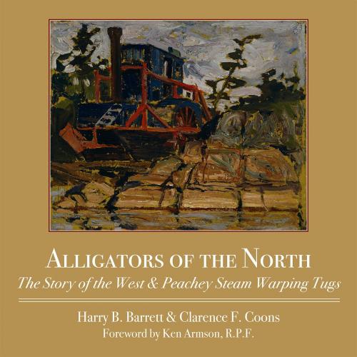 Cover of the book Alligators of the North by Harry Barrett, Clarence F. Coons, Dundurn
