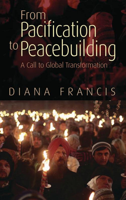 Cover of the book From Pacification to Peacebuilding by Diana Francis, Pluto Press
