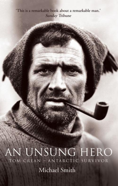 Cover of the book An Unsung Hero by Michael Smith, Gill Books