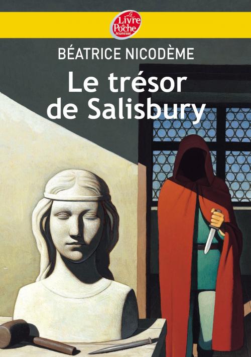 Cover of the book Le trésor de Salisbury by Béatrice Nicodème, Thomas Ehretsmann, Livre de Poche Jeunesse