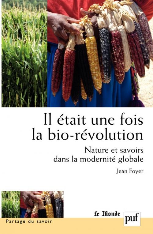 Cover of the book Il était une fois la bio-révolution by Jean Foyer, Presses Universitaires de France
