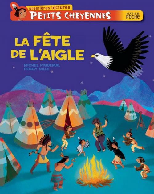 Cover of the book La fête de l'aigle by Michel Piquemal, Hatier Jeunesse