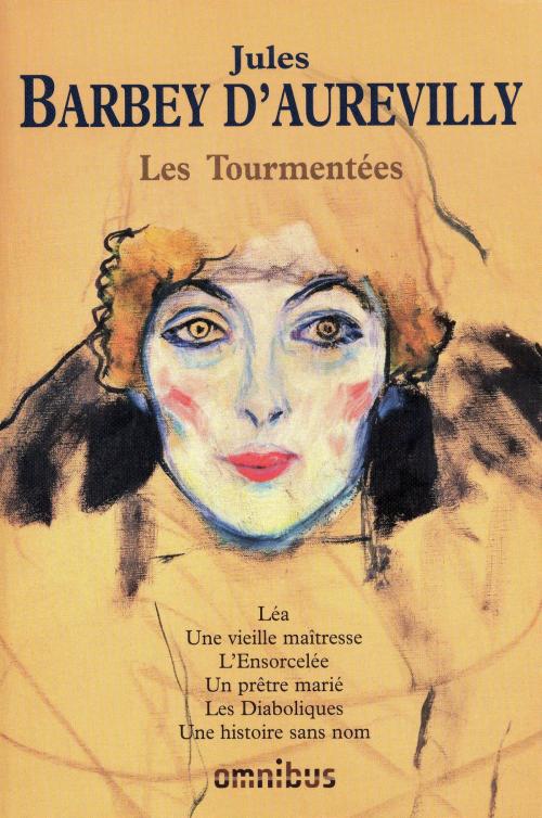 Cover of the book Les Tourmentées by Jules BARBEY D'AUREVILLY, Place des éditeurs