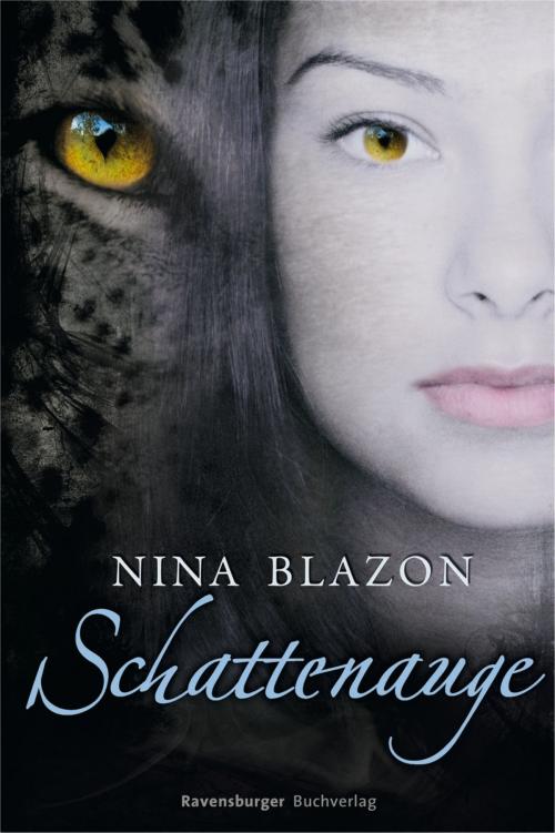 Cover of the book Schattenauge by Nina Blazon, Ravensburger Buchverlag