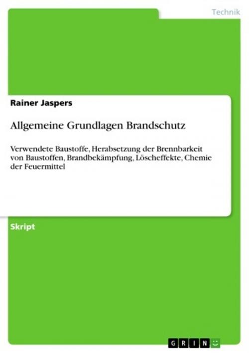 Cover of the book Allgemeine Grundlagen Brandschutz by Rainer Jaspers, GRIN Verlag
