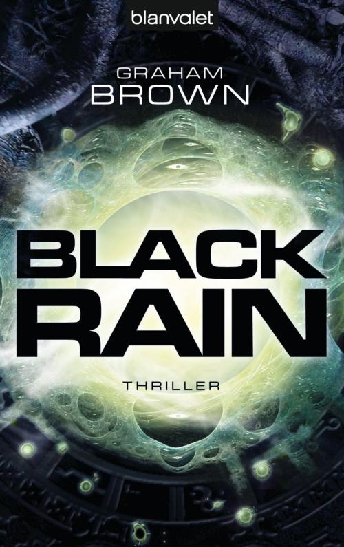Cover of the book Black Rain by Graham Brown, Blanvalet Taschenbuch Verlag