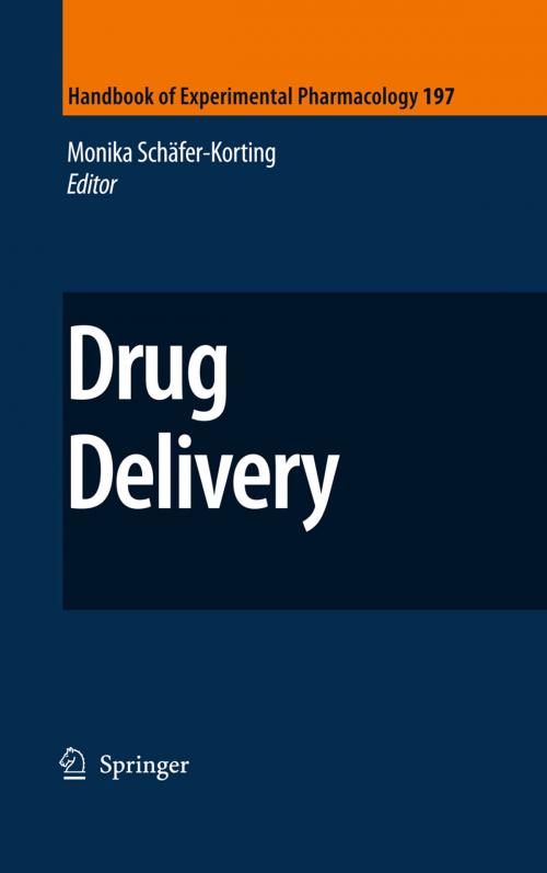 Cover of the book Drug Delivery by , Springer Berlin Heidelberg