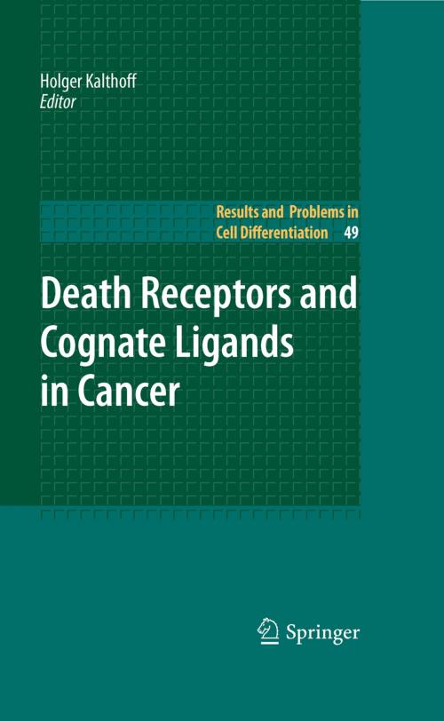 Cover of the book Death Receptors and Cognate Ligands in Cancer by , Springer Berlin Heidelberg