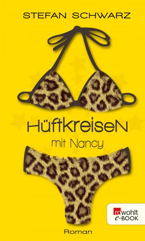 Cover of the book Hüftkreisen mit Nancy by Stefan Schwarz, Rowohlt E-Book