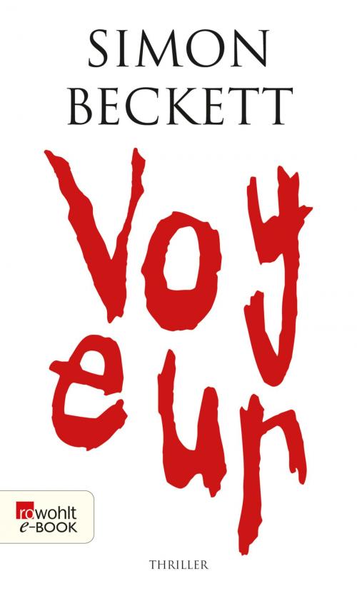 Cover of the book Voyeur by Simon Beckett, Rowohlt E-Book