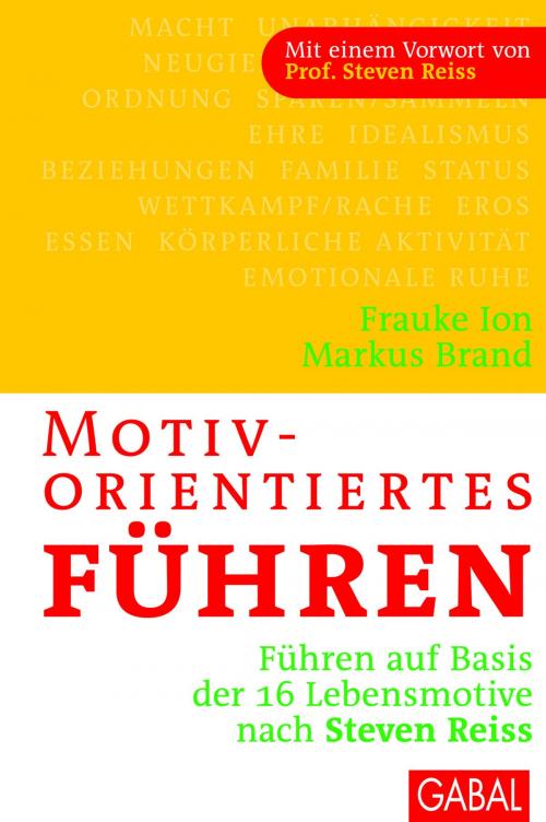 Cover of the book Motivorientiertes Führen by Frauke Ion, Markus Brand, GABAL Verlag