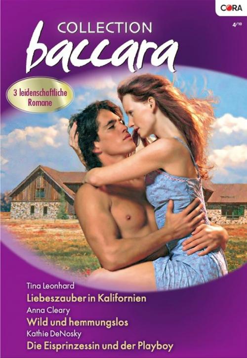 Cover of the book Collection Baccara Band 0287 by TINA LEONARD, ANNA CLEARY, KATHIE DENOSKY, CORA Verlag