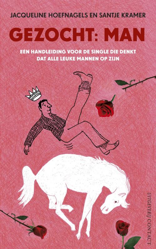 Cover of the book Gezocht: Man by Jacqueline Hoefnagels, Atlas Contact, Uitgeverij