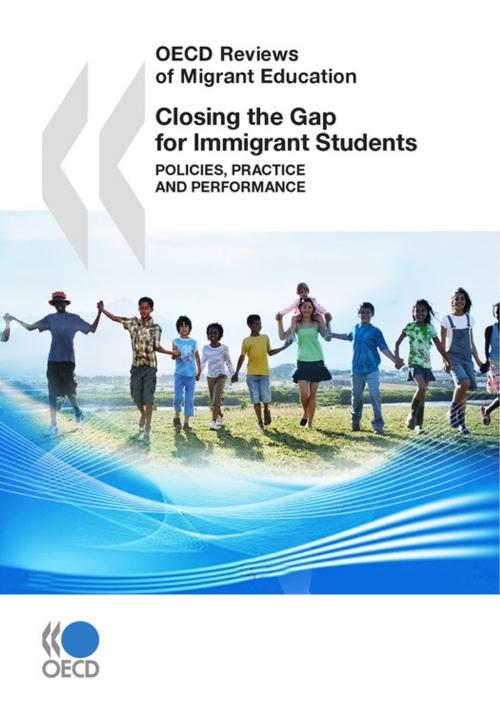Cover of the book Closing the Gap for Immigrant Students by Collective, OECD