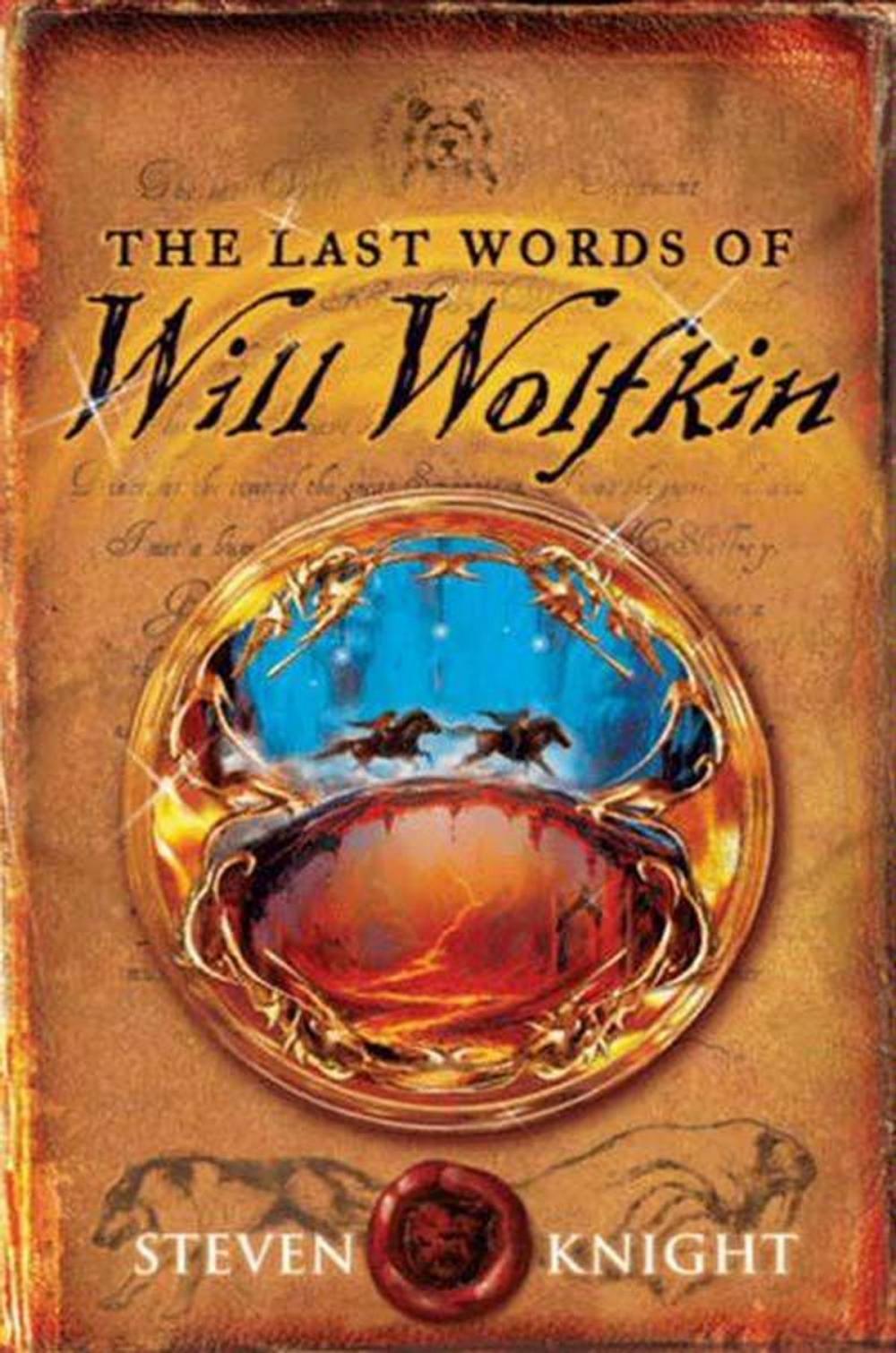 Big bigCover of The Last Words of Will Wolfkin