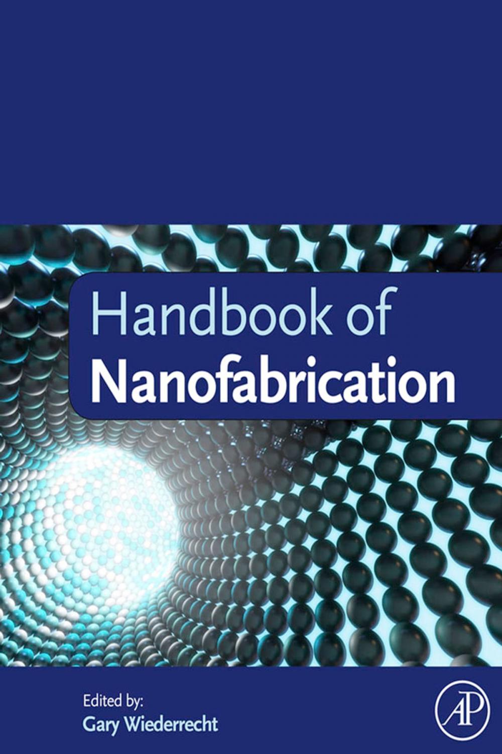 Big bigCover of Handbook of Nanofabrication