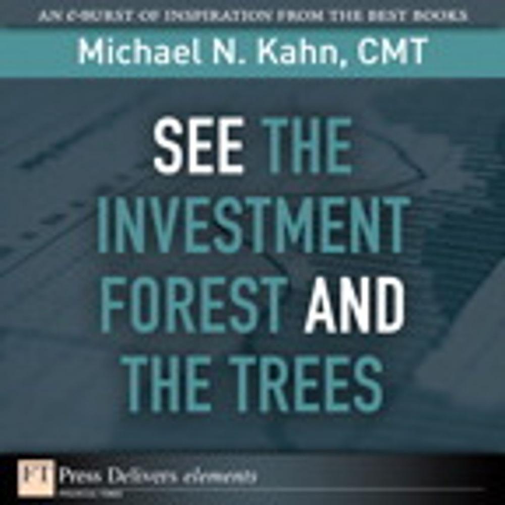 Big bigCover of See the Investment Forest and the Trees