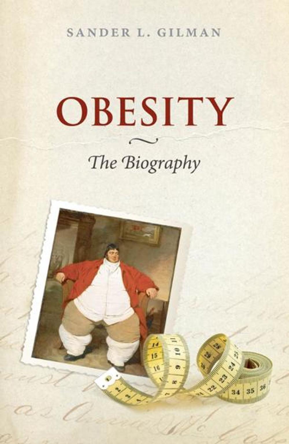 Big bigCover of Obesity: The Biography