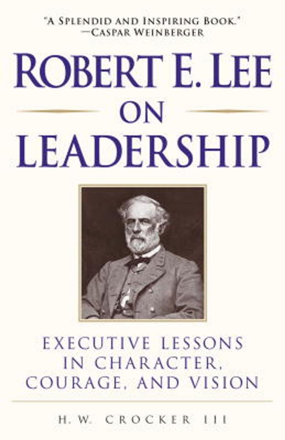 Big bigCover of Robert E. Lee on Leadership