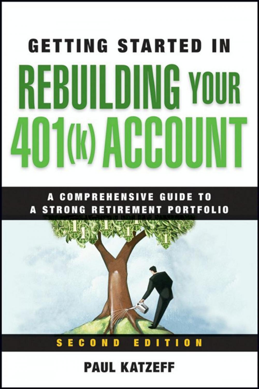 Big bigCover of Getting Started in Rebuilding Your 401(k) Account
