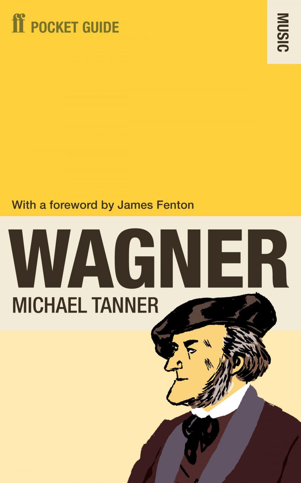 Big bigCover of The Faber Pocket Guide to Wagner