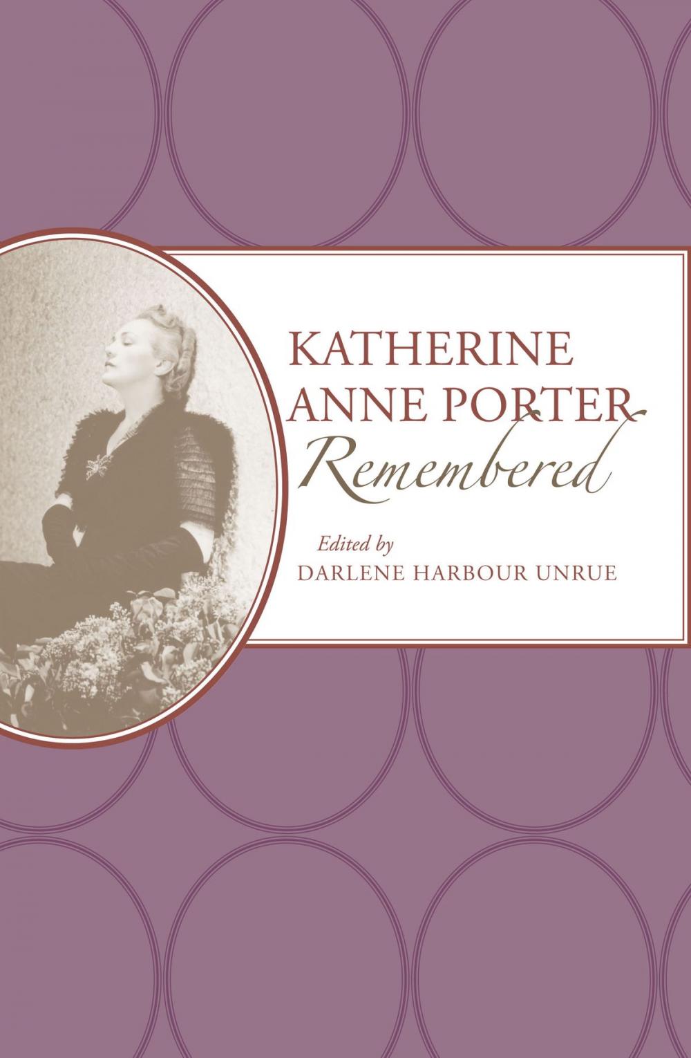 Big bigCover of Katherine Anne Porter Remembered