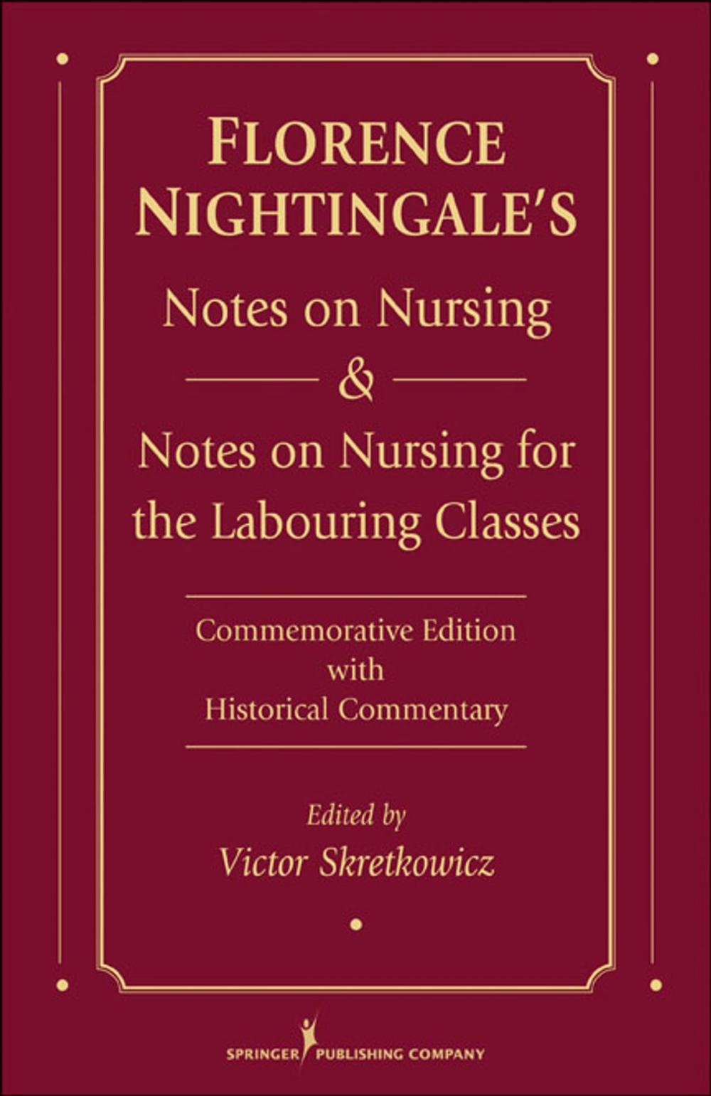 Big bigCover of Florence Nightingale's Notes on Nursing and Notes on Nursing for the Labouring Classes