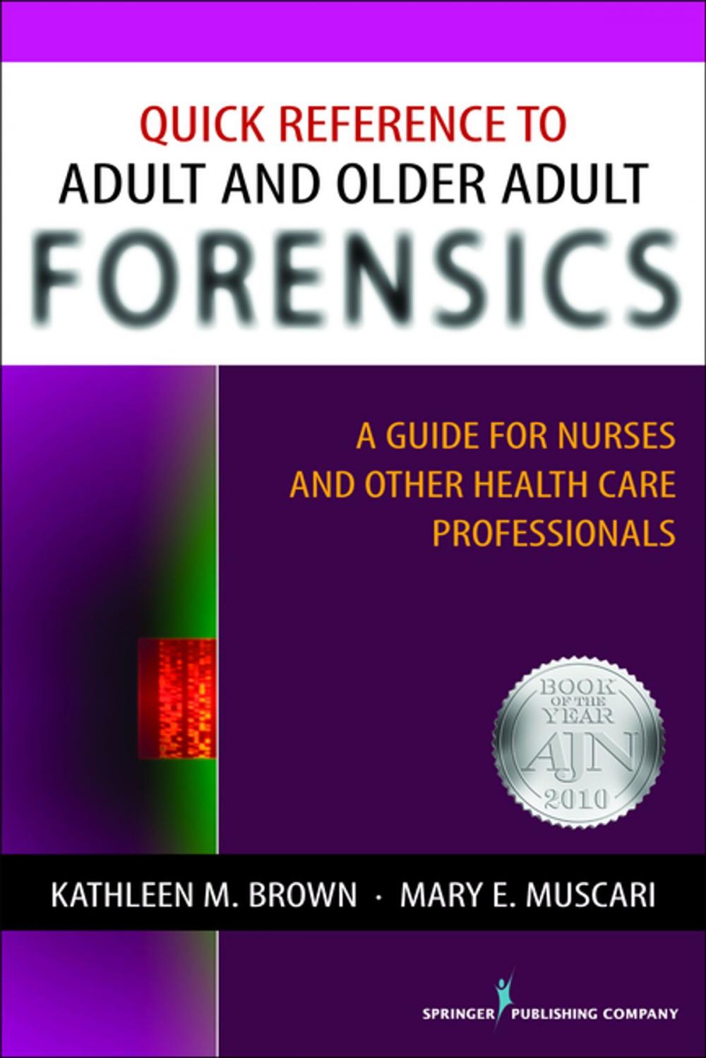 Big bigCover of Quick Reference to Adult and Older Adult Forensics