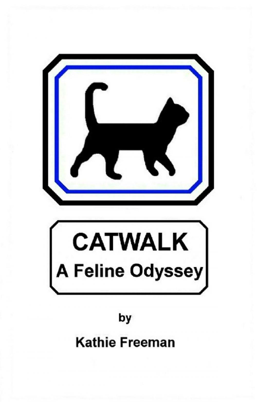 Big bigCover of Catwalk A Feline Odyssey