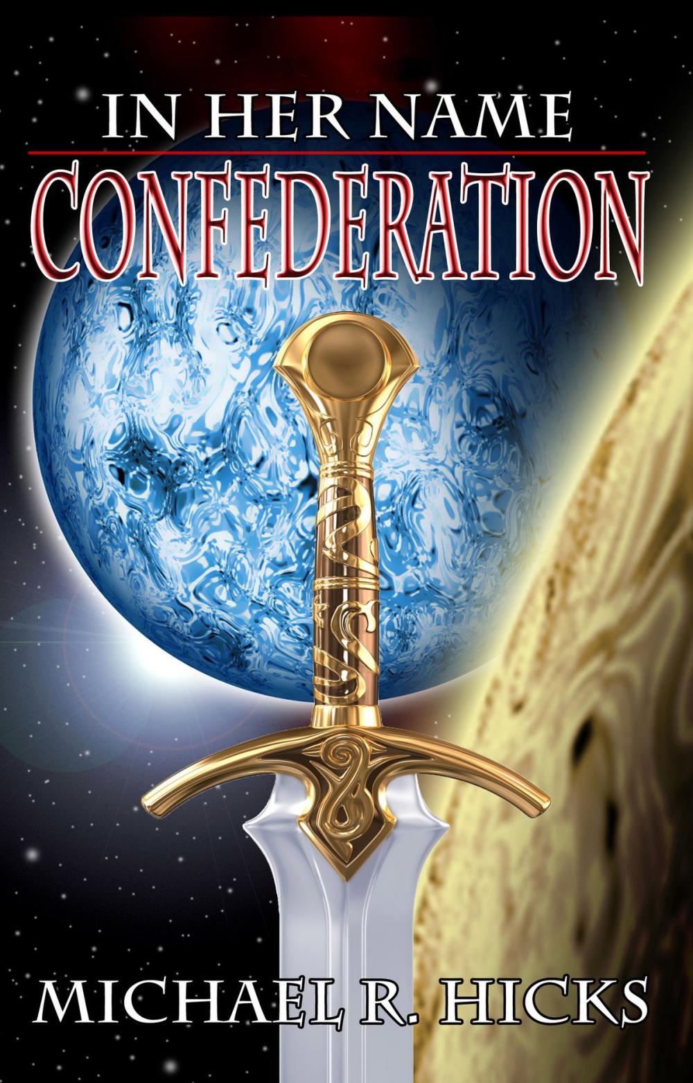 Big bigCover of Confederation (In Her Name, Book 5)