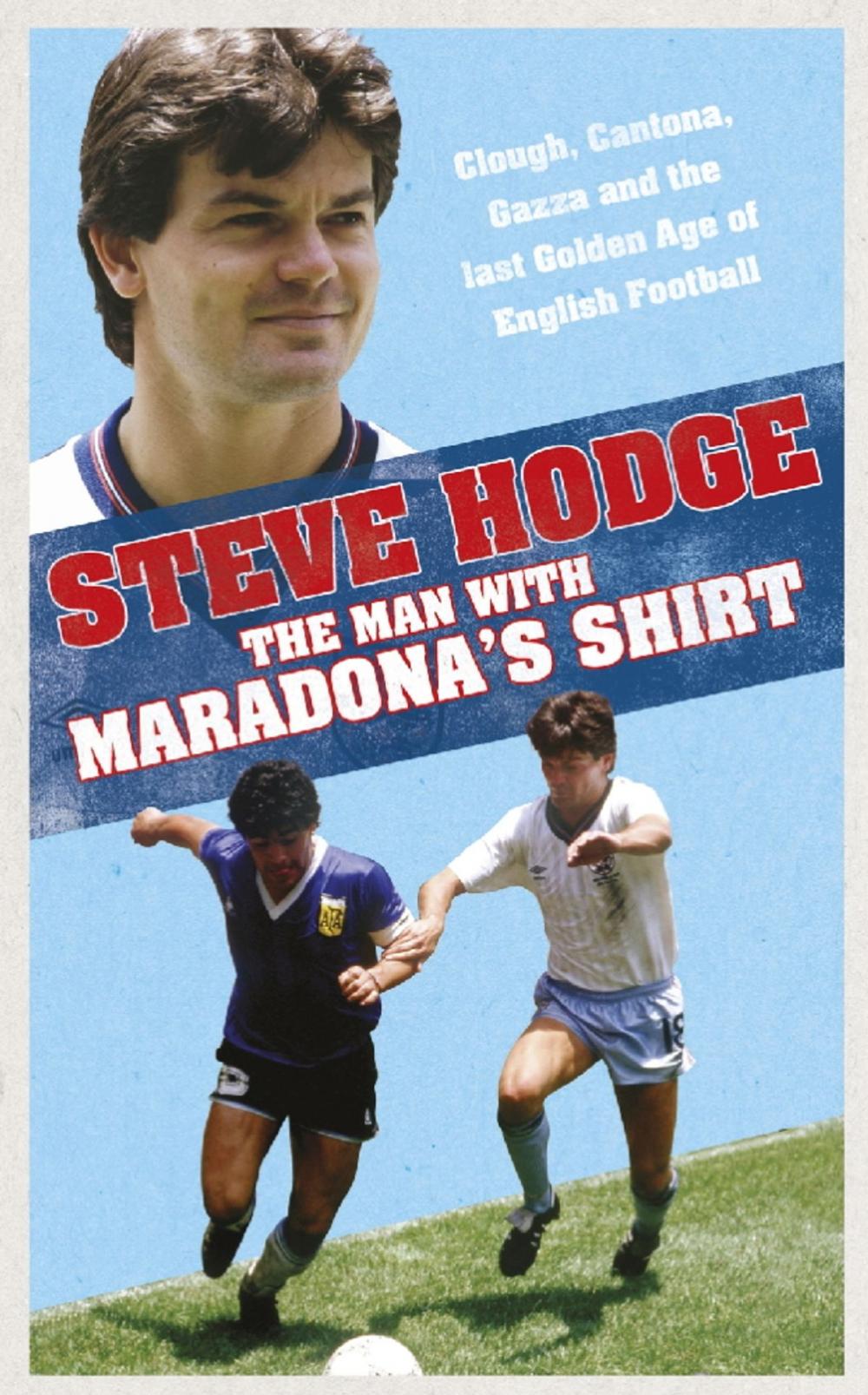Big bigCover of The Man With Maradona's Shirt