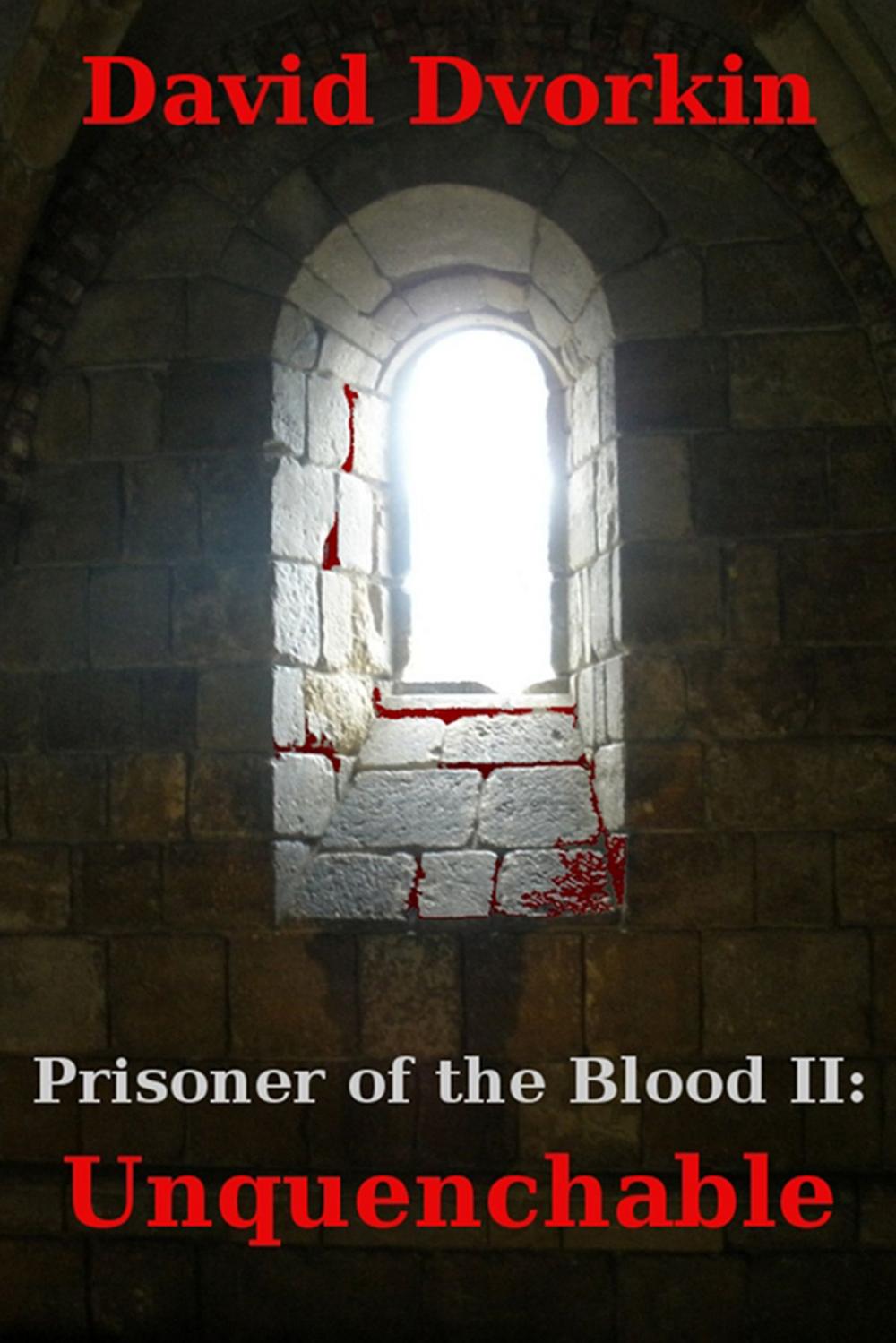 Big bigCover of Prisoner of the Blood II: Unquenchable