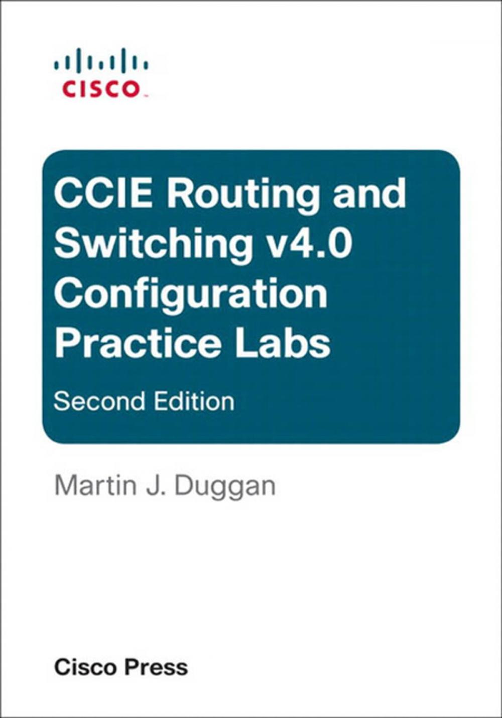 Big bigCover of CCIE Routing and Switching v4.0 Configuration Practice Labs