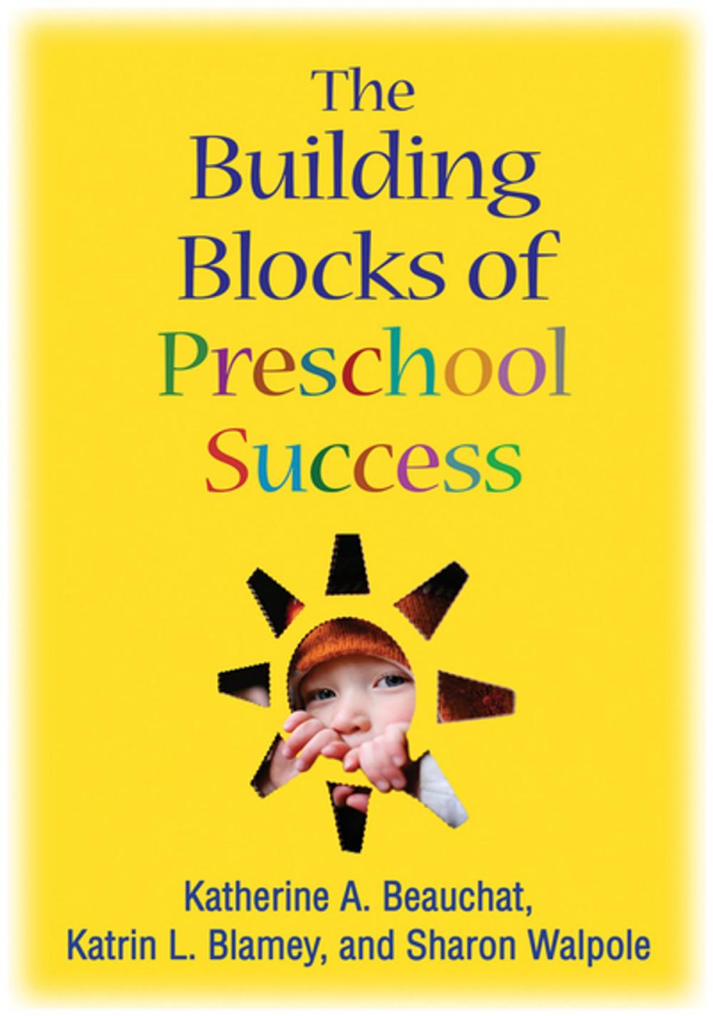 Big bigCover of The Building Blocks of Preschool Success