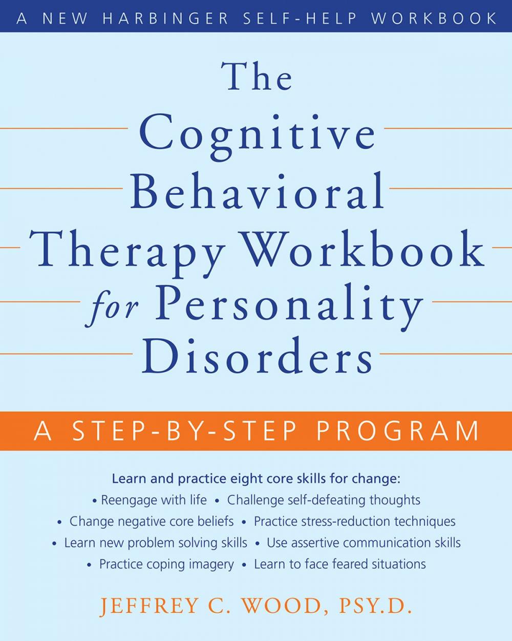 Big bigCover of The Cognitive Behavioral Therapy Workbook for Personality Disorders