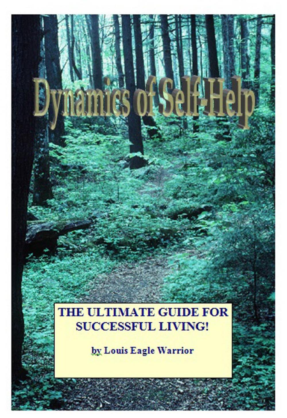 Big bigCover of Dynamics of the Self-Help