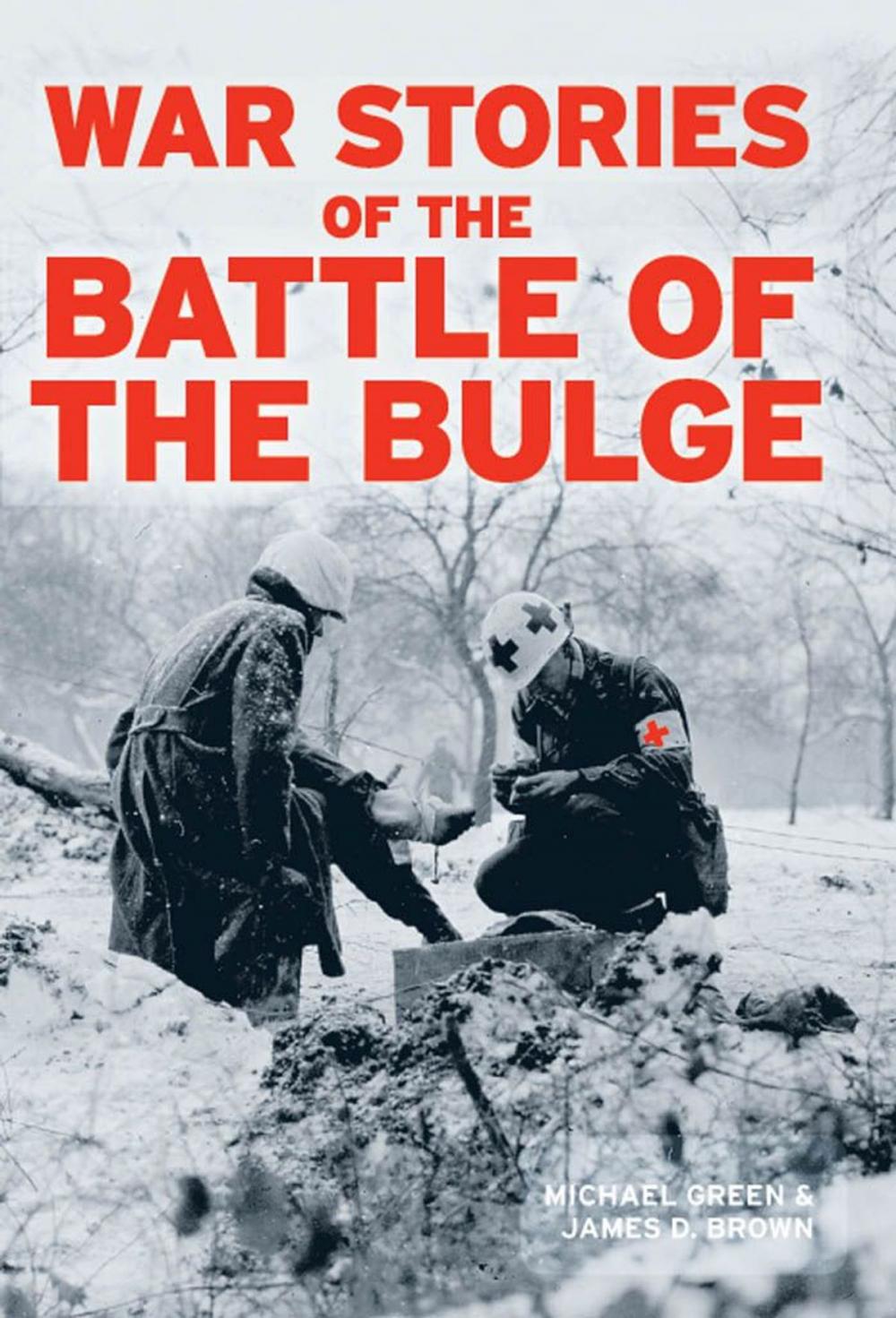 Big bigCover of War Stories of the Battle of the Bulge