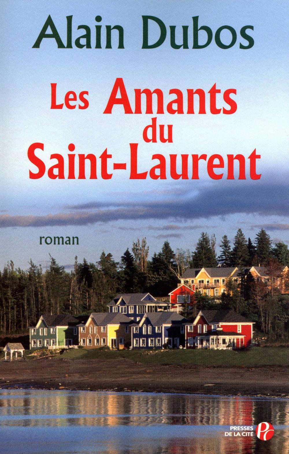 Big bigCover of Les Amants du Saint-Laurent