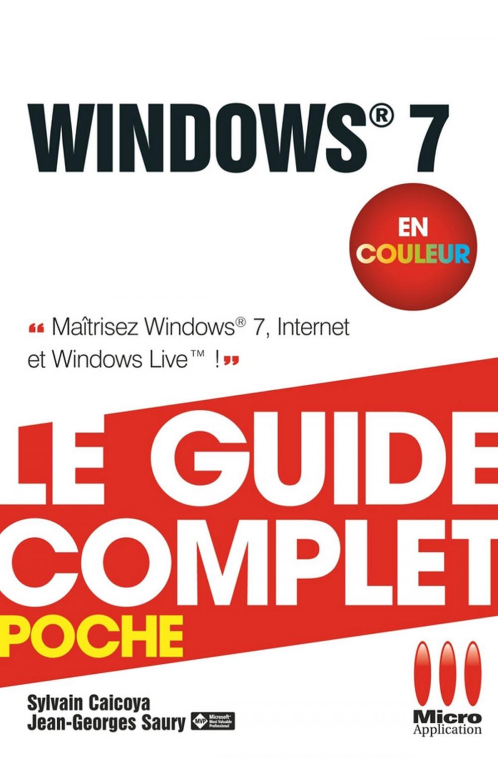 Big bigCover of Windows 7 - Le guide complet en couleur