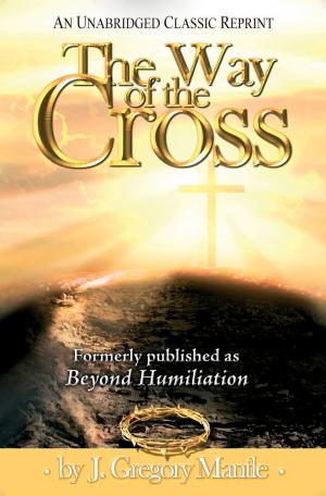 Cover of the book The Way of the Cross by G. C. Bevington
