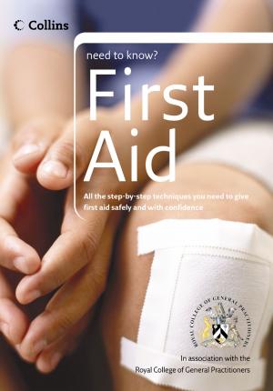 Cover of the book First Aid (Collins Need to Know?) by Julie Shaw