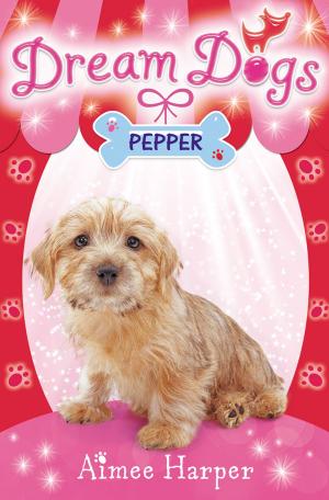 Cover of the book Pepper (Dream Dogs, Book 1) by Brigid Moss