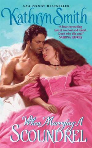 Cover of the book When Marrying a Scoundrel by Veronica Rossi