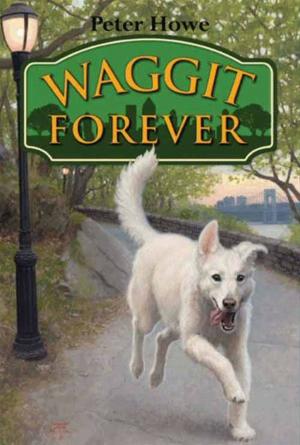 Cover of the book Waggit Forever by Alexander Hill