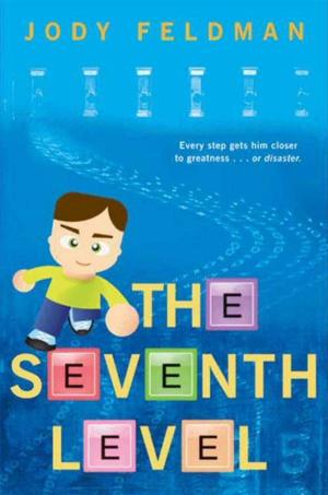 Cover of the book The Seventh Level by Bryan Bliss