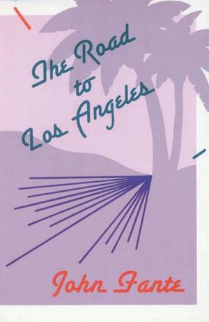 Cover of the book The Road to Los Angeles by Erin Hunter