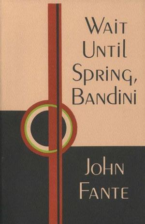 Book cover of Wait Until Spring, Bandini